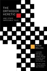 The Orthodox Heretic and Other Impossible Tales